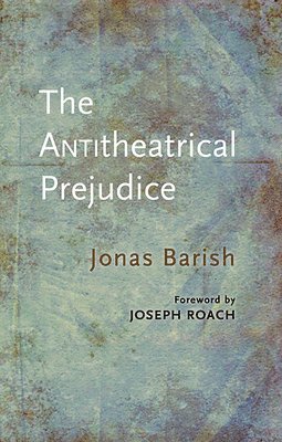 bokomslag Anti-Theatrical Prejudice: New Edition