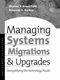 bokomslag Managing Systems Migrations and Upgrades