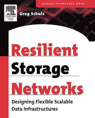 Resilient Storage Networks 1