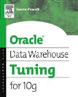 bokomslag Oracle Data Warehouse Tuning for 10g