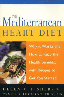 Cynthia Thomson, Helen Fisher, Helen V. Fisher, Helen V Fisher - Mediterranean Heart Diet, Häftad