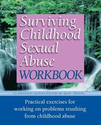 bokomslag Surviving Childhood Sexual Abuse Workbook
