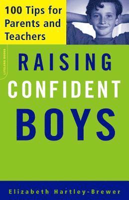 Elizabeth Hartley-Brewer - Raising Confident Boys, Häftad