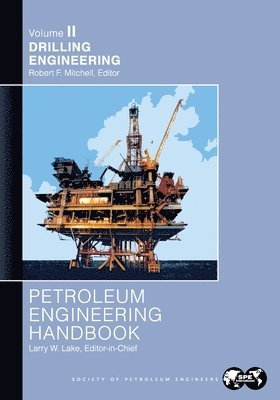 bokomslag Petroleum Engineering Handbook Volume II