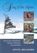 bokomslag Song of the Alpine: The Rocky Mountain Tundra Through the Seasons