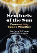 bokomslag Sentinels of the Sun: Forecasting Space Weather