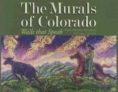 bokomslag The Murals of Colorado: Walls That Speak