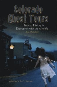 bokomslag Colorado Ghost Tours