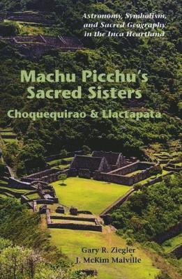 bokomslag Machu Picchu's Sacred Sisters