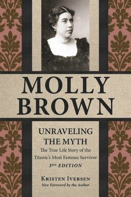 Kristen Iversen - Molly Brown, Häftad