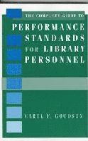 bokomslag Complete Guide to Performance Standards for Library Personnel
