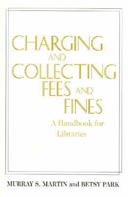 bokomslag Charging and Collecting Fees and Fines