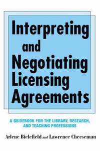 bokomslag Interpreting and Negotiating Licensing Agreements