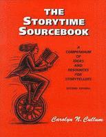 Carolyne Cullum, Carolyn N. Cullum - Storytime Sourcebook: A Compendium of Ideas and Resources for Storytellers, Häftad