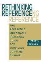 Elizabeth Thomsen - Rethinking Reference, Häftad