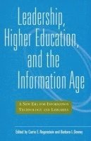 bokomslag Leadership, Higher Education and the Information Age