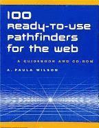 bokomslag 100 Ready-to-Use Pathfinders for the Web