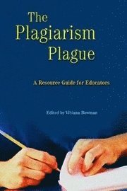 bokomslag The Plagiarism Plague
