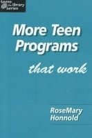 bokomslag More Teen Programs That Work