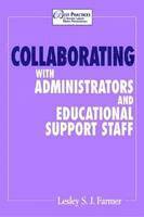 bokomslag Collaborating with Administrators and Educational Support Staff