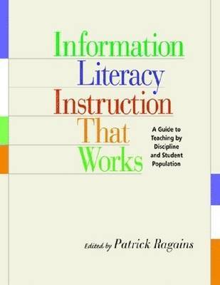 Patrick Ragains - Info Lit Instruction That Works, Häftad