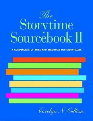 Carolyn N. Cullum - Storytime Sourcebook II, Häftad