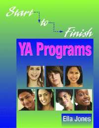 bokomslag Start-to-finish YA Programs