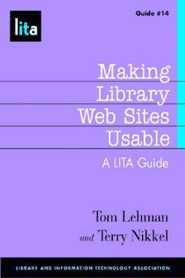 Making Library Web Sites Usable 1