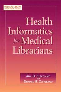 bokomslag Health Informatics for Medical Librarians