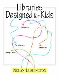 bokomslag Libraries Designed for Kids