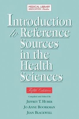 bokomslag Introduction to Reference Sources in the Health Sciences