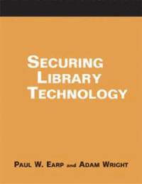 bokomslag Securing Library Technology