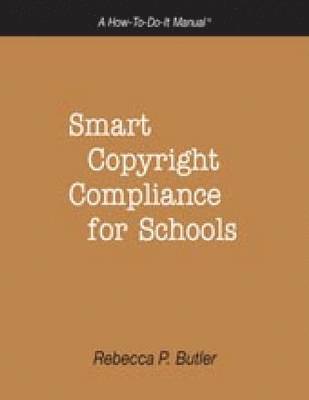Smart Copyright Compliance for Schools