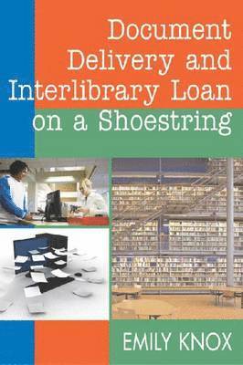 Document Delivery and Interlibrary Loans on a Shoestring (HTD) 1