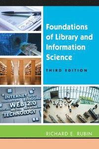 bokomslag Foundations of Library and Information Science