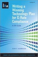 bokomslag Writing a Winning Technology Plan for E-rate Compliance