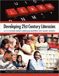 bokomslag Developing 21st Century Literacies