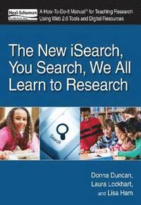 bokomslag The New iSearch, You Search, We All Learn to Research