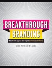 bokomslag Break-Through Branding