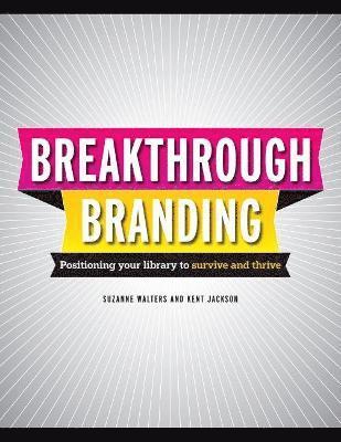 Break-Through Branding 1
