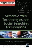 bokomslag Semantic Web Technologies and Social Searching for Librarians