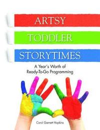 bokomslag Artsy Toddler Storytimes