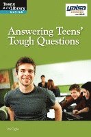 Answering Teens; Tough Questions