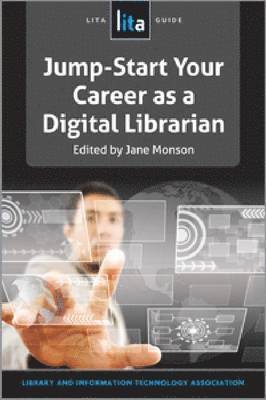 bokomslag Jump-Start Your Career as a Digital Librarian