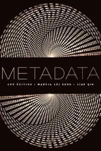 Marcia Lei Zeng, Jian Qin - Metadata, Second Editiion, Häftad