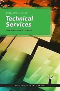bokomslag Fundamentals of Technical Services