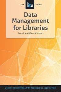 bokomslag Data Management for Libraries