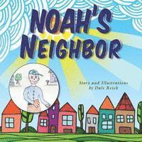 bokomslag Noah's Neighbor