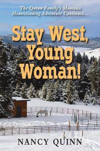 bokomslag Stay West, Young Woman!