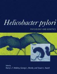 bokomslag Helicobacter Pylori: Physiology and Genetics